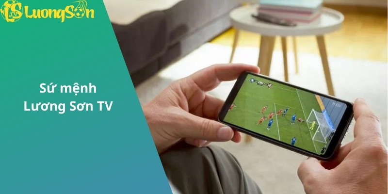 Cách thức hoạt động của nền tảng trực tuyến bóng đá Lương Sơn TV